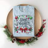 Silent Nights? Not in Healthcare Shirt | Nurse Christmas T-Shirt | Festive Holiday Tee with Lights, Holly & Bow | Medical Field Gift Idea