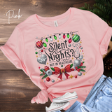 Silent Nights? Not in Healthcare Shirt | Nurse Christmas T-Shirt | Festive Holiday Tee with Lights, Holly & Bow | Medical Field Gift Idea