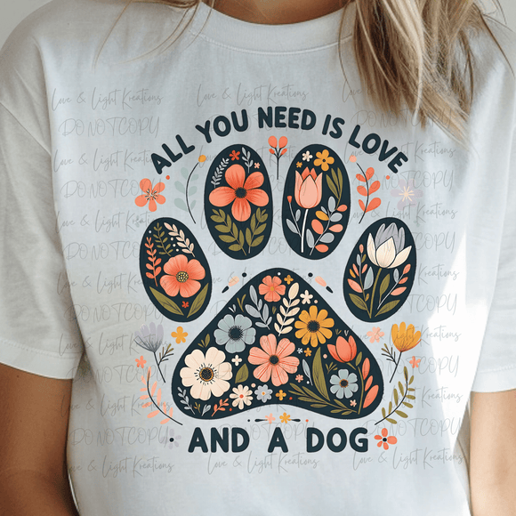 All you Need is love and A Dog