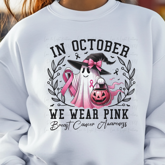 In October We Wear Pink Breast Cancer Awareness Ghosty Black Font
