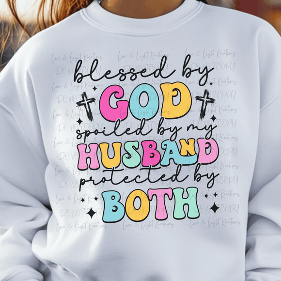 Blessed by God, Spoiled by Husband, Protected by Both