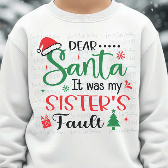 Dear Santa Sister's Fault
