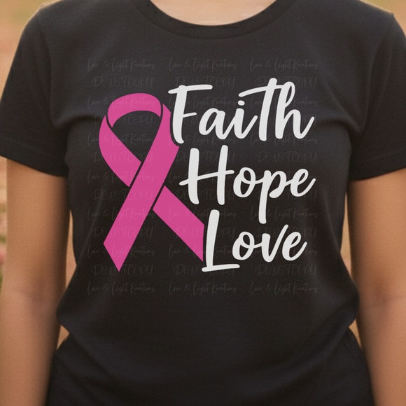 Faith, Hope, and Love Pink Ribbon