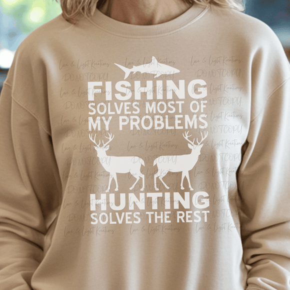 Fishing Solves Most, Hunting Solves Rest