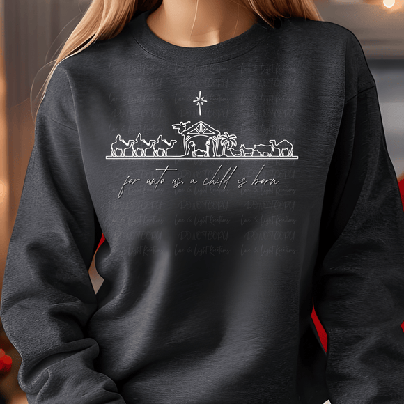 For Unto Us A Child is Born