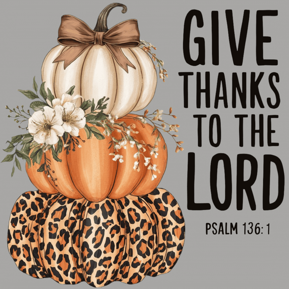 Give Thanks to the Lord