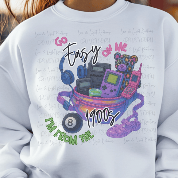 Go Easy, I'm From the 1900's