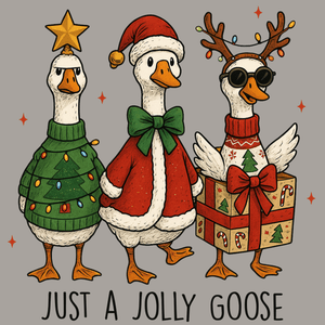 Just a Jolly Goose