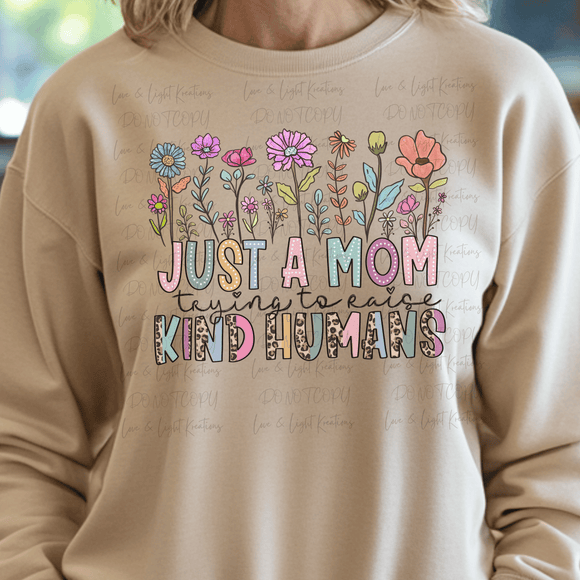 Just a Mom Trying to Raise Kind Humans