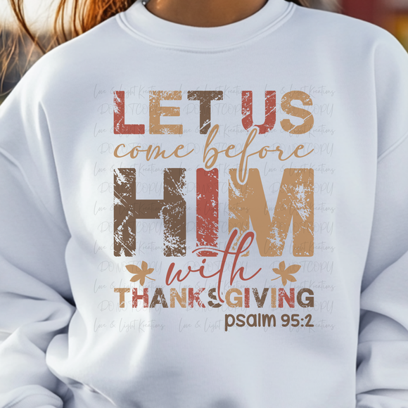 Let Us Come Before Him with Thanksgiving