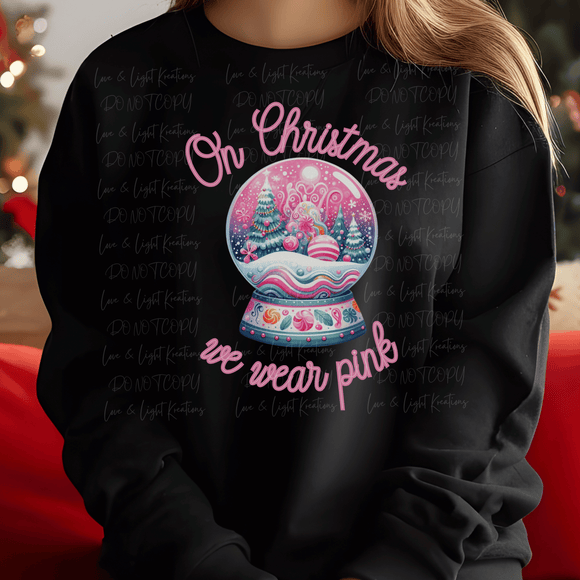 On Christmas We Wear Pink Snow Globe