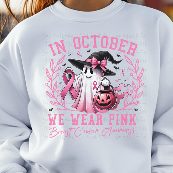 In October We Wear Pink Breast Cancer Awareness Ghosty Pink Font