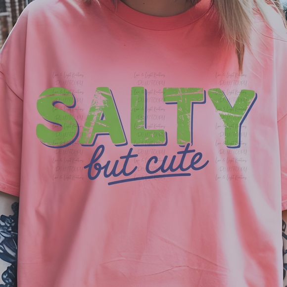 Salty but Cute